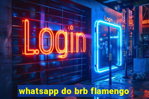 whatsapp do brb flamengo